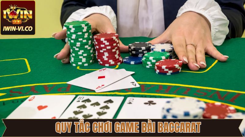 Baccarat - Chiến Lược Giúp Thành Viên Làm Giàu Nhanh Chóng 3 Quy tắc chơi Baccarat dành cho thành viên mới