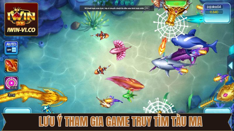 Truy Tìm Tàu Ma - Tựa Game Săn Cá Nổi Tiếng Trong Năm 2025 4 Những điểm cần chú ý khi chơi truy tìm tàu ma