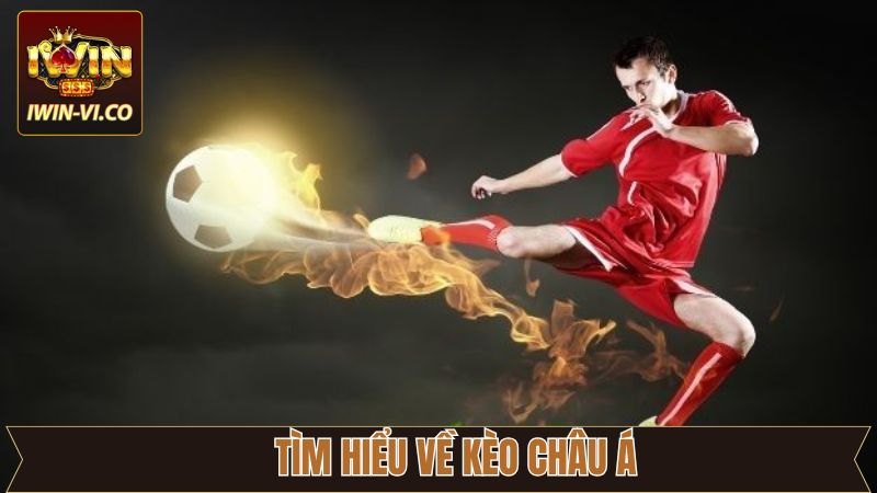 Kèo Châu Á - Bí Quyết Đầu Tư Cực Chuẩn Xác Từ Iwin 2 Khái niệm sơ lược về kèo Handicap