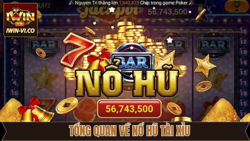 Giới thiệu về tựa game nổ hũ độc đáo tại Iwin